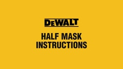 Video Dewalt Half Mask Respirator with P3 Filters instructional video
